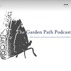 garden path podcast