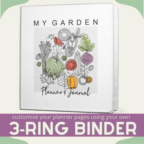 3-Ring Binder Customization for Complete Garden Planner