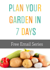 Free Plan Your Garden in 7 Days